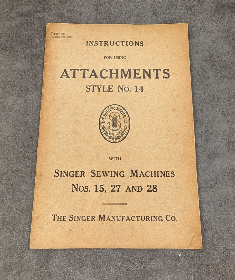 Vintage Instruction Manual for using Singer Sewing Machine Attachment Style No. 14